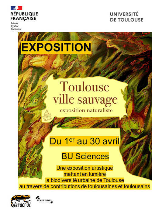 Affiche exposition Toulouse ville sauvage du 1er au 30 avril à la BU Sciences de l''université de Toulouse